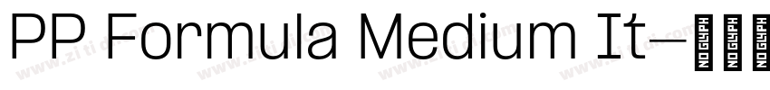 PP Formula Medium It字体转换